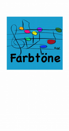 Farbtöne - U.v.L. Musik- und Kunstschule