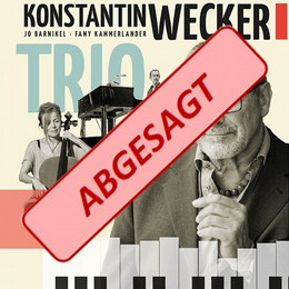 Abgesagt - Konstantin Wecker - Trio