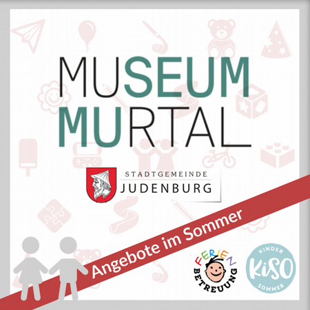 Archäologische Schatzsuche für Kinder - Museum Murtal